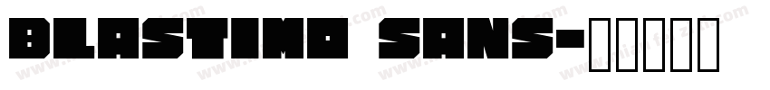 blastimo sans字体转换